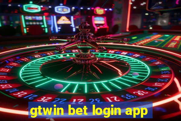 gtwin bet login app